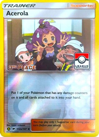 Acerola - 112a/147 (League Challenge) [3rd Place]/147  - Reverse Holofoil - Promo
