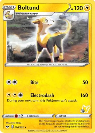 Boltund - 076/202 (#16 Pikachu Stamped)/202 - Promo