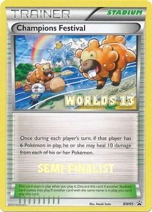 Champions Festival - BW95 (Worlds 13) [Semi-Finalist]  - Promo