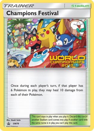 Champions Festival - SM78 (World Championships 2017) - Promo