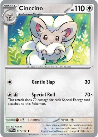 Cinccino 137/162  - Uncommon