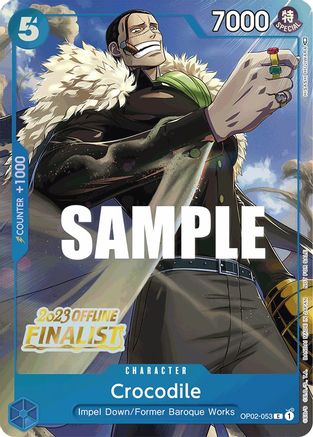 Crocodile (Offline Regional 2023) [Finalist] (OP02-053) - Promo