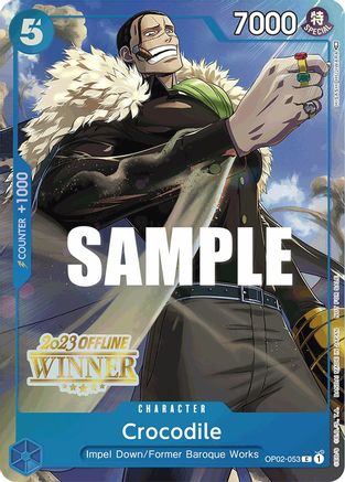 Crocodile (Offline Regional 2023) [Winner] (OP02-053) - Promo