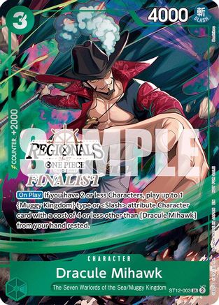 Dracule Mihawk (Regionals Finalist Card Set 26-27) (ST12-003) - Promo