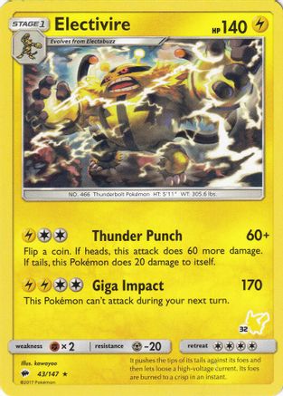 Electivire- 43/147 (#32 Pikachu Stamped)/147 - Promo