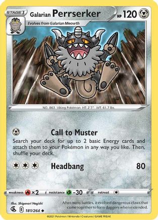 Galarian Perrserker 181 - Uncommon