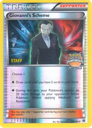 Giovanni's Scheme - 138/162 (Regional Championships) [Staff]/162  - Reverse Holofoil - Promo