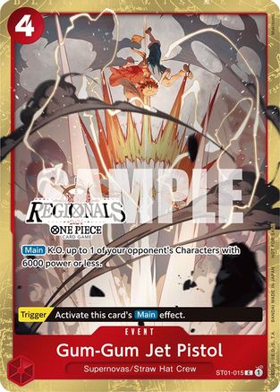 Gum-Gum Jet Pistol (Online Regional 2024) [Participant] (ST01-015) - Common