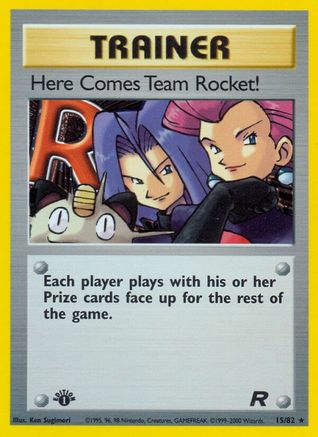 Here Comes Team Rocket! (15) (15) 015 - 1st Edition Holofoil - Holo Rare