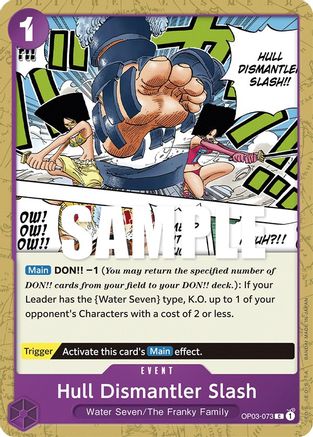 Hull Dismantler Slash (OP03-073) - Common