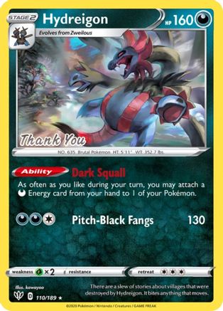 Hydreigon 110/189 - Reverse Holofoil - Promo