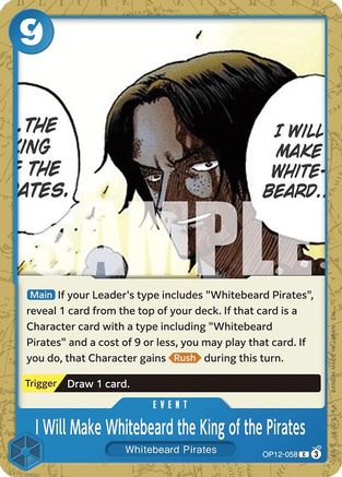 I Will Make Whitebeard the King of the Pirates (OP12-058) - Common