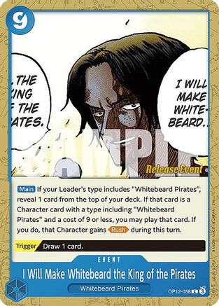 I Will Make Whitebeard the King of the Pirates (OP12-058) - Common