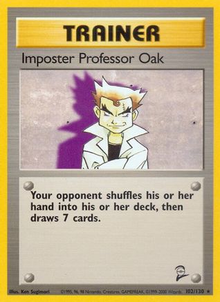Imposter Professor Oak 102 - Rare