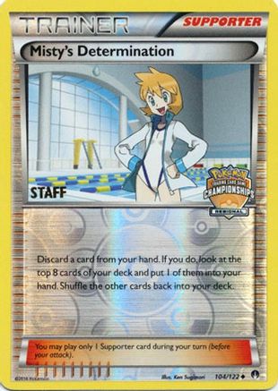 Misty's Determination - 104/122 (Regional Championships) [Staff]/122  - Reverse Holofoil - Promo