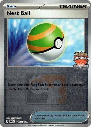 Nest Ball (North America Championships) 181/198 - Reverse Holofoil - Uncommon