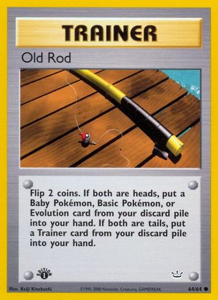 Old Rod 064 - 1st Edition - Common