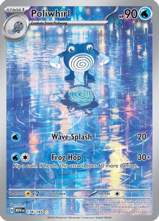 Poliwhirl 176/165 - Holofoil - Illustration Rare