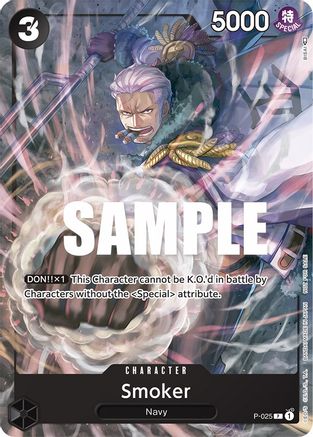 Smoker (Pre-Release) (P-025) - Promo