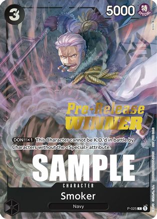 Smoker (Pre-Release) [Winner] (P-025) - Promo