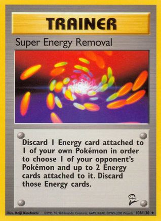 Super Energy Removal 108 - Rare