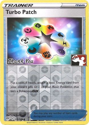 Turbo Patch (Pokemon League) [Thank You] 172/189  - Reverse Holofoil - Promo