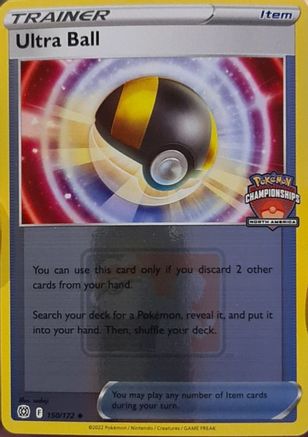 Ultra Ball (North America Championships) 150/172 - Holofoil - Promo