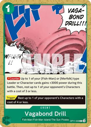 Vagabond Drill (OP11-039) - Common
