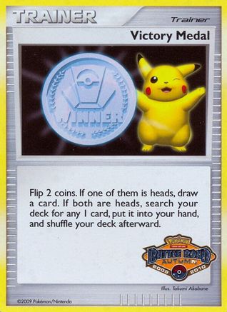 Victory Medal - 2009-2010 (Battle Road Autumn) - Holofoil - Promo