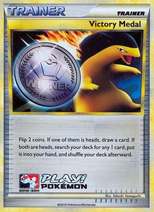 Victory Medal - 2010-2011 (Battle Road Autumn) - Holofoil - Promo