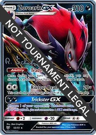 Zoroark GX - 2018 (Robin Schulz) 053 - Ultra Rare
